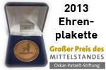 Auszeichnung Großer Preis des Mittelstandes Ehreplakette 2013